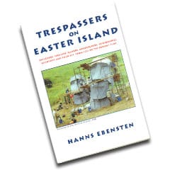Tresspassers on Easter Island